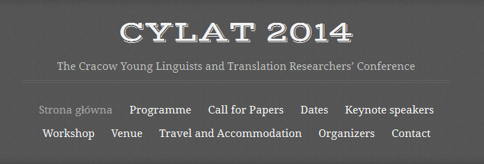 II Międzynarodowa Konferencja z cyklu „The Cracow Young Linguists and Translation Researchers' Conference CYLAT”
